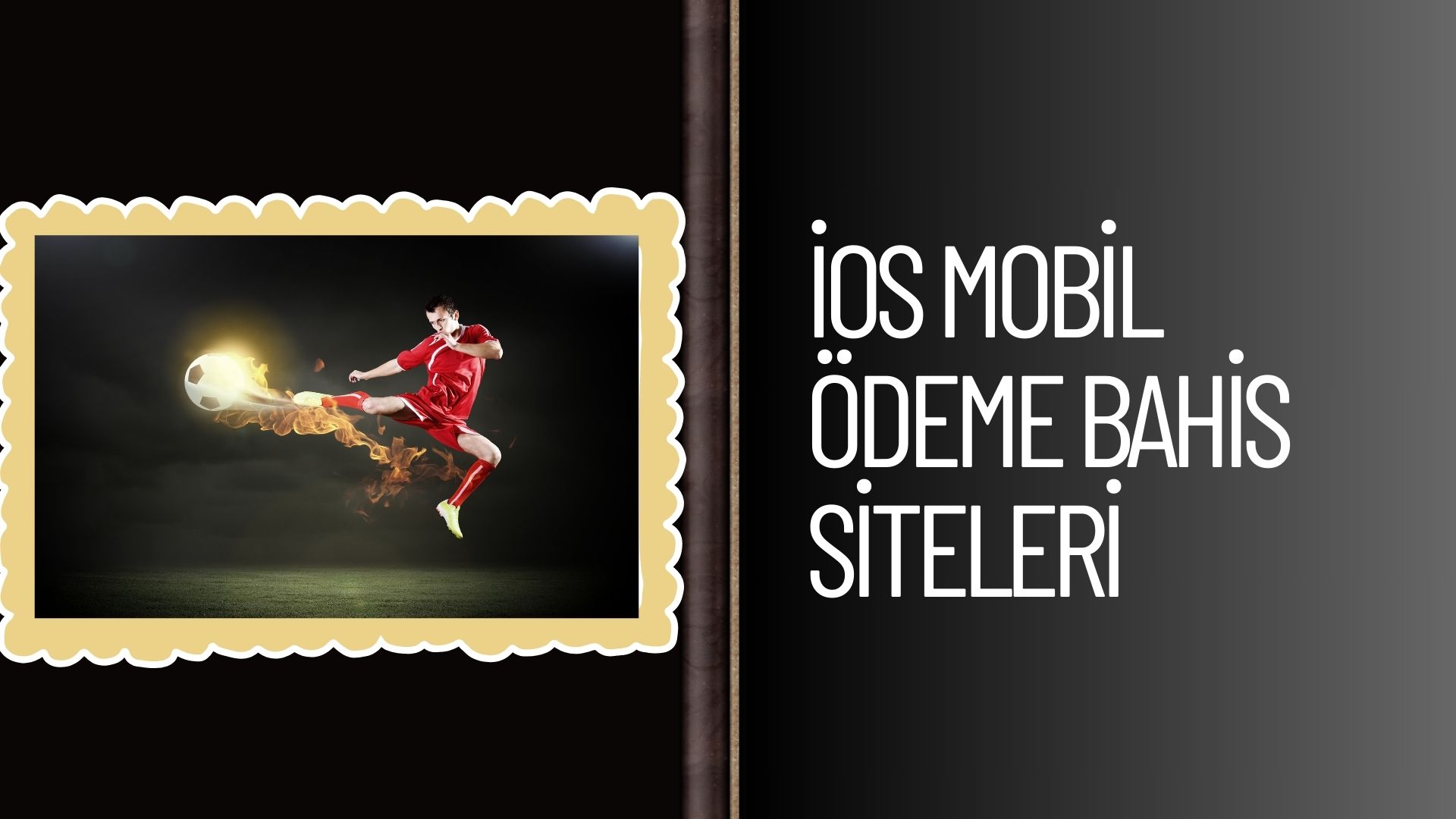 ios Mobil Ödeme Bahis Siteleri